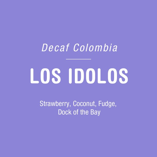 Los Idolos (Decaf Colombia)