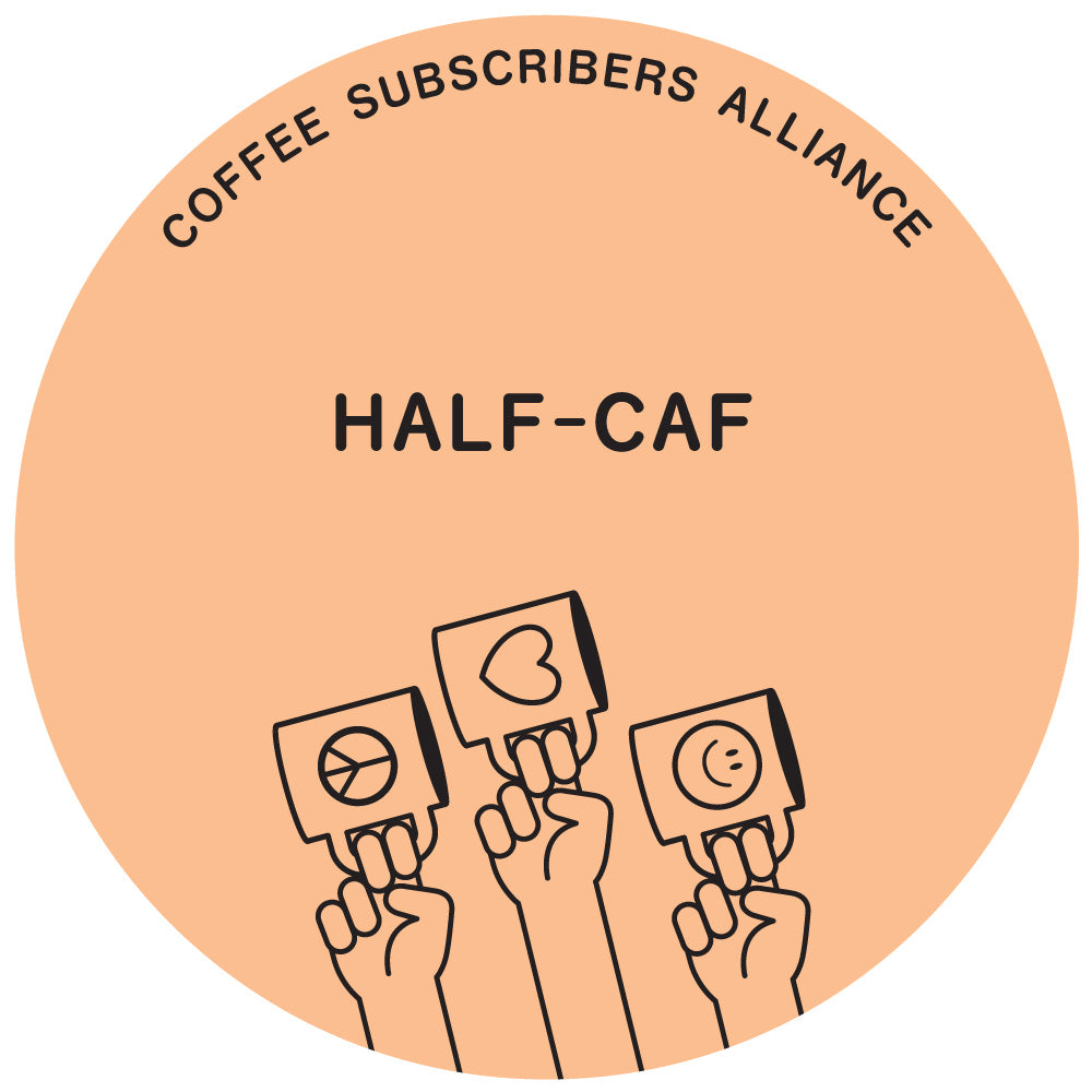 Half-Caf Subscription