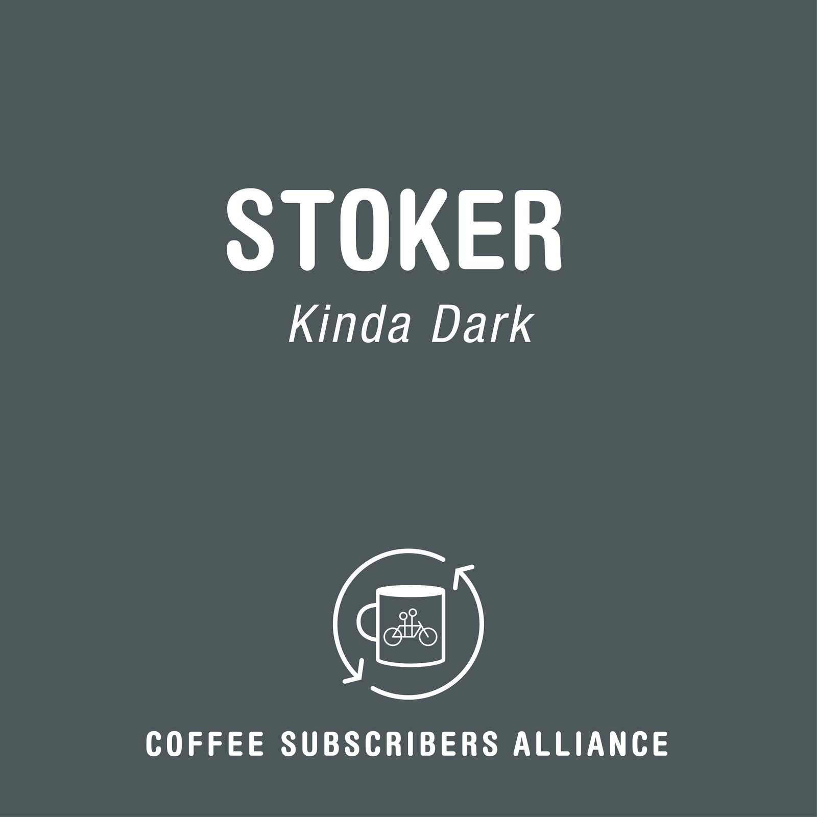 Stoker Subscription